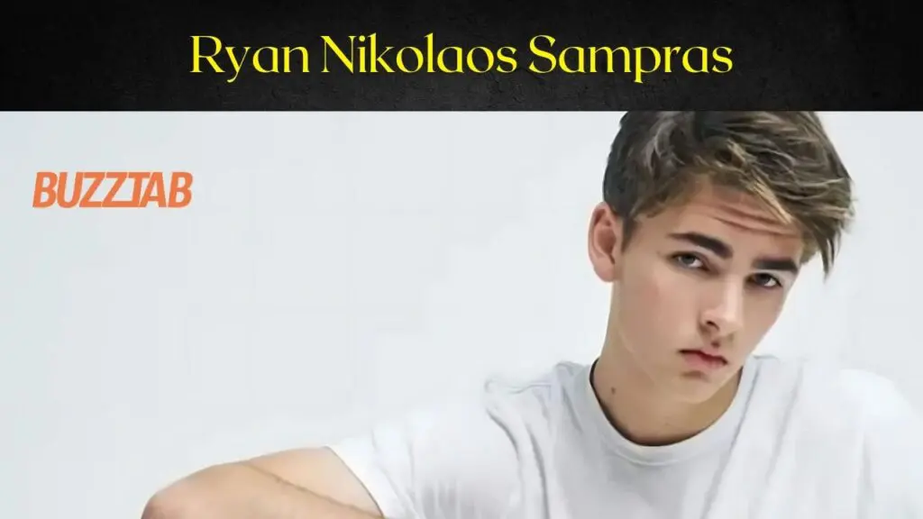 Ryan Nikolaos Sampras Biography